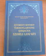 Опубликован "Ijtimoiy-siyosiy terminlarning qisqacha izohli lug‘ati"