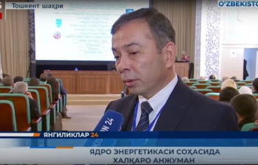 Yadro energetikasi bo'yicha xalqaro konferensiya - Yadro fizikasi instituti direktori Ilhom Sodiqov